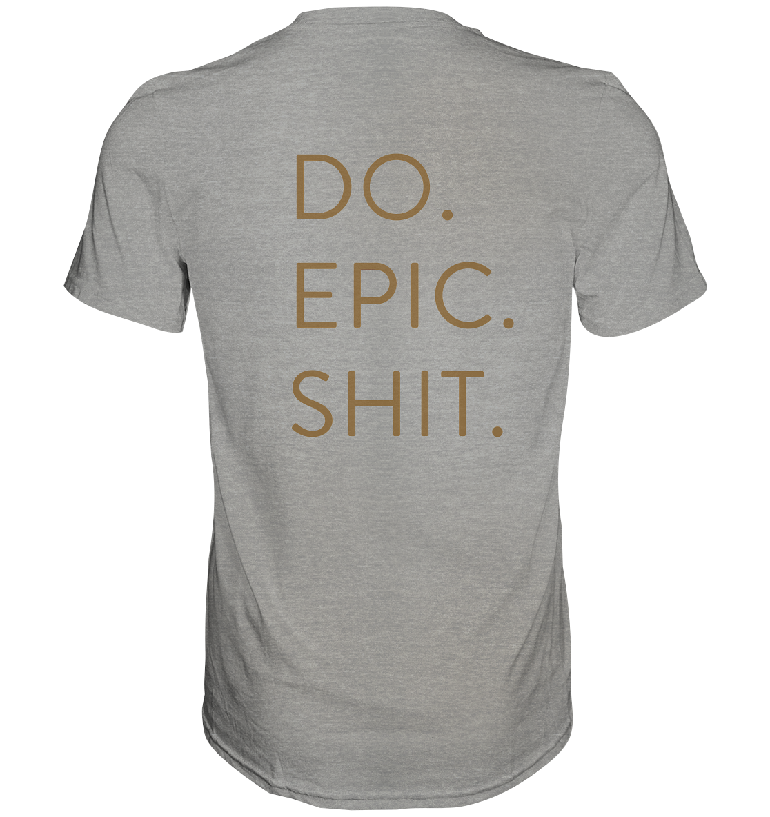DO EPIC COLLECTION. - Premium Shirt Unisex